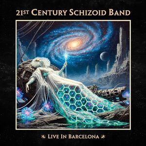 21st Century Schizoid Band - Live in Barcelona  CD